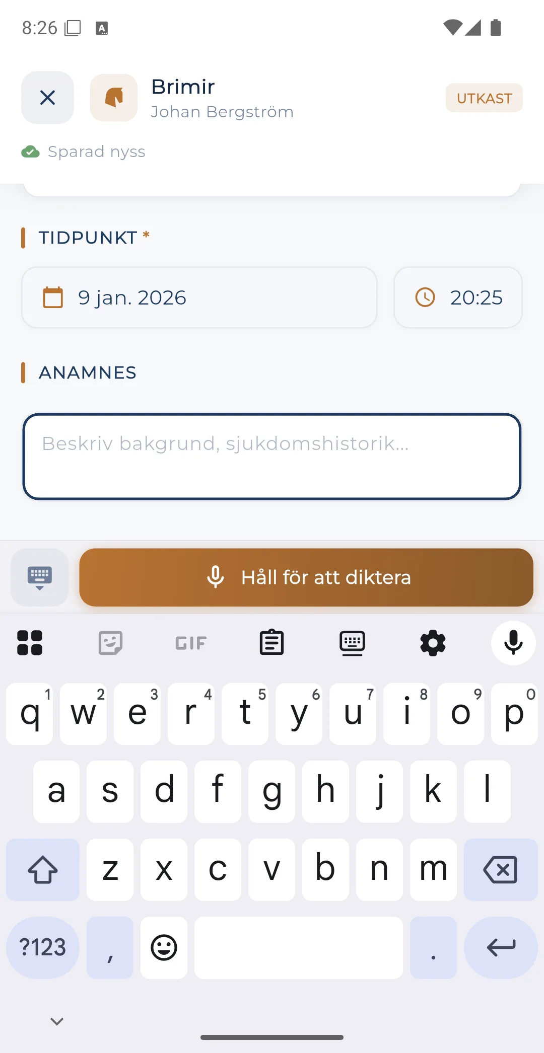 Diktera anamnes i journalen